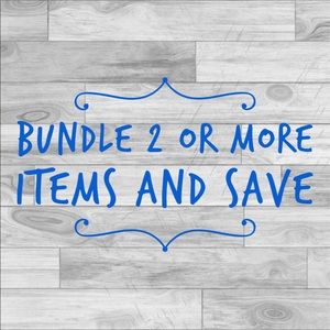 Bundle 2 or More & Save